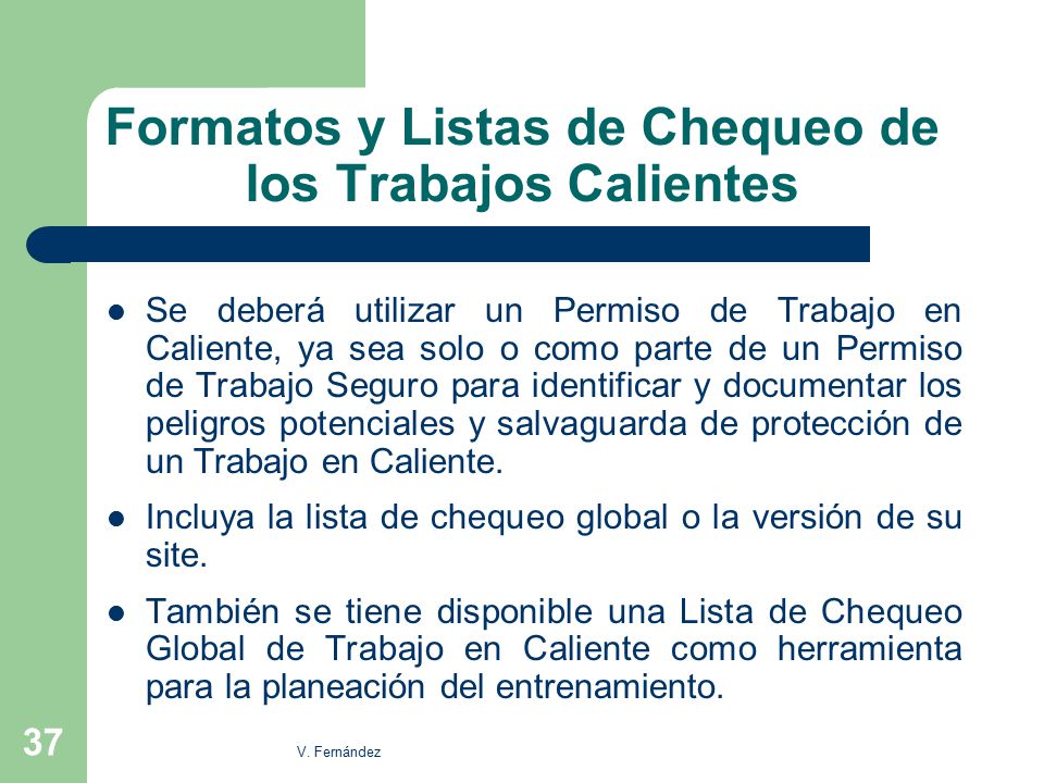 Formatos y Listas de Chequeo de los Trabajos Calientes