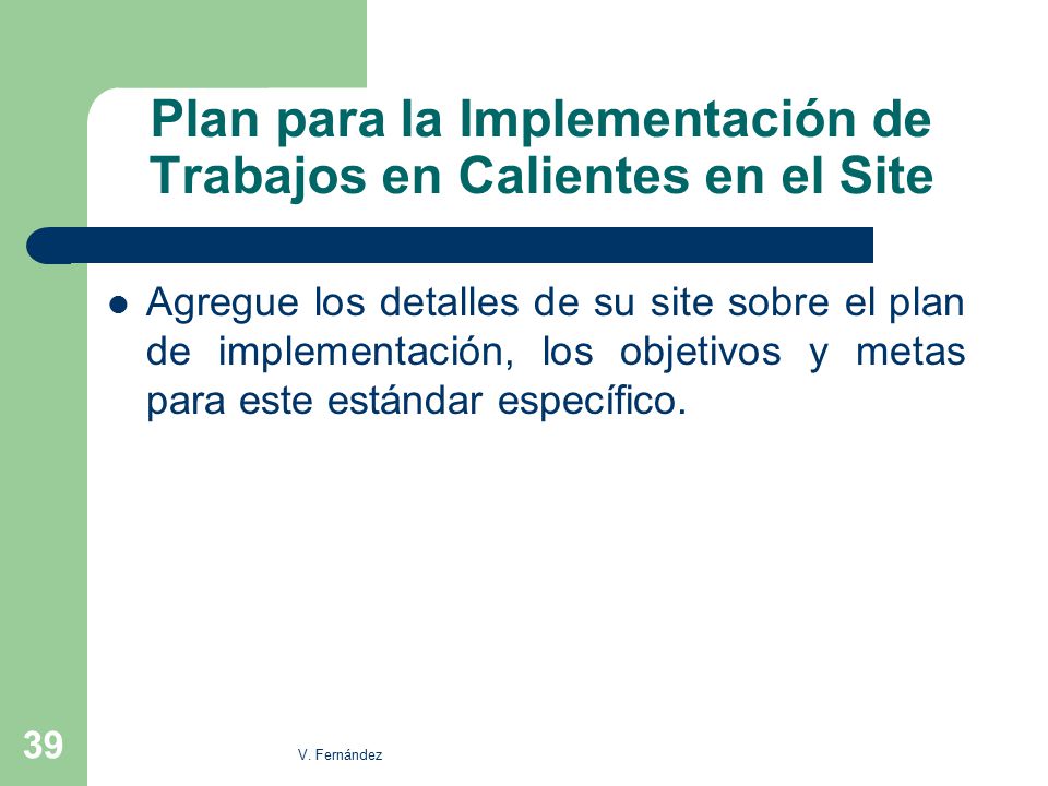 Plan para la Implementación de Trabajos en Calientes en el Site