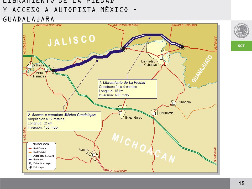 LIBRAMIENTO DE LA PIEDAD Y ACCESO A AUTOPISTA MÉXICO – GUADALAJARA