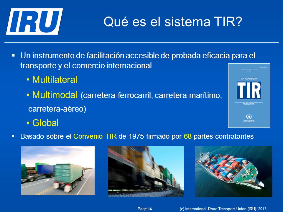 Qué es el sistema TIR Multilateral