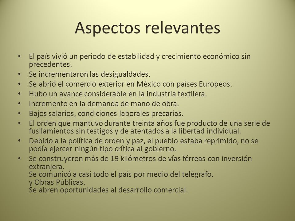 Aspectos relevantes El país vivió un periodo de estabilidad y crecimiento económico sin precedentes.