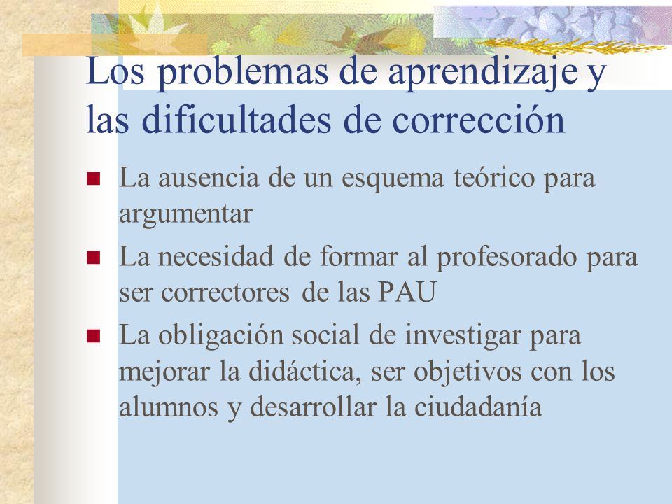 Los problemas de aprendizaje y las dificultades de corrección