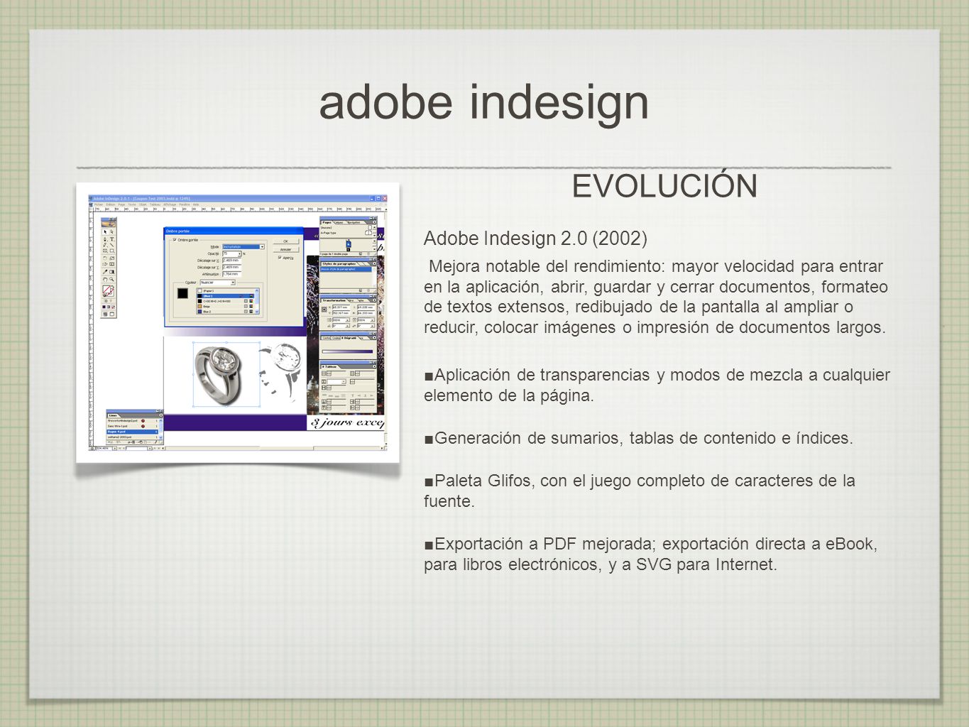adobe indesign EVOLUCIÓN Adobe Indesign 2.0 (2002)