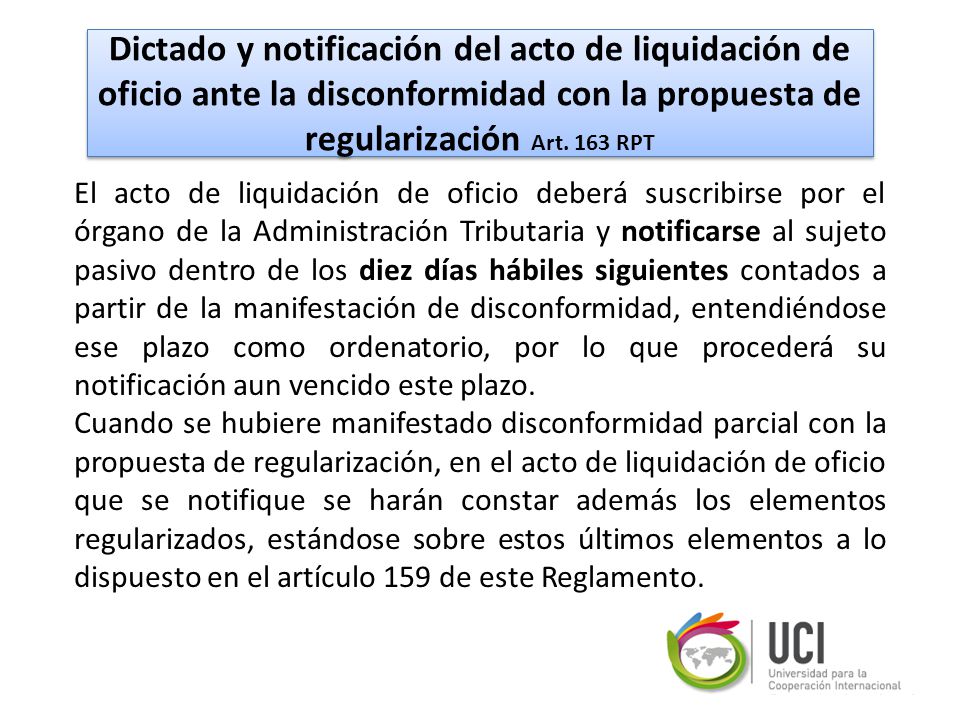 Dictado y notificación del acto de liquidación de oficio ante la disconformidad con la propuesta de regularización Art. 163 RPT