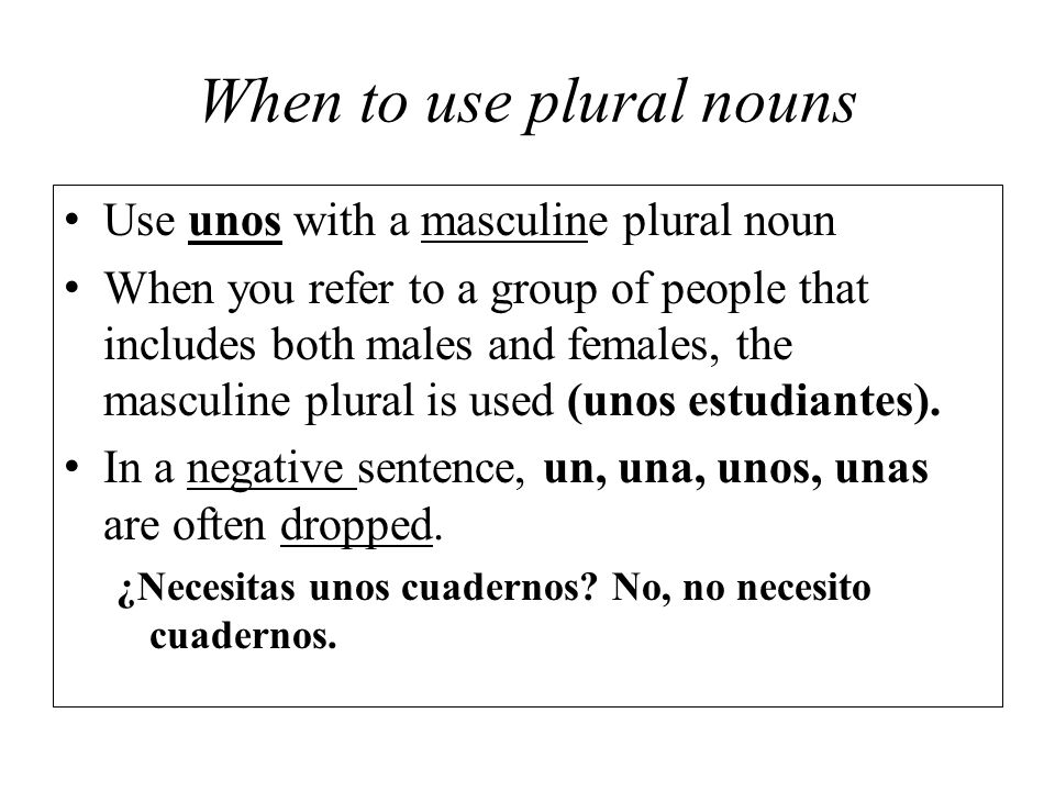When to use plural nouns