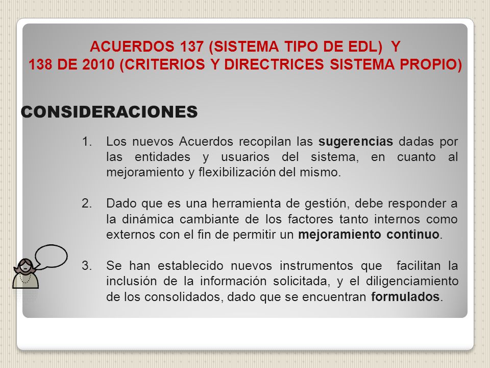 CONSIDERACIONES ACUERDOS 137 (SISTEMA TIPO DE EDL) Y