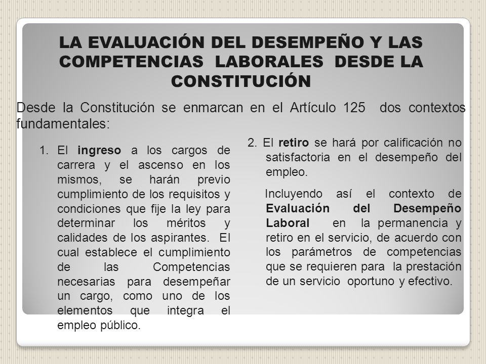 LA EVALUACIÓN DEL DESEMPEÑO Y LAS COMPETENCIAS LABORALES DESDE LA CONSTITUCIÓN