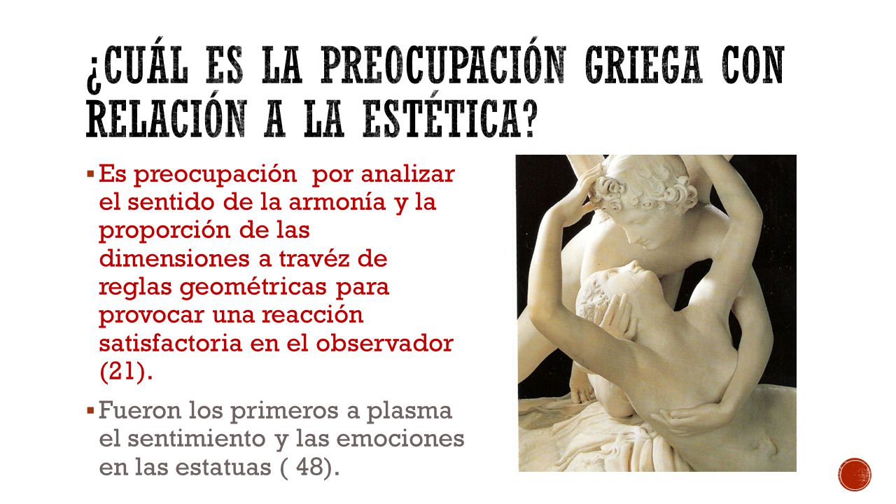 ¿Cuál es la preocupación griega con relación a la estética
