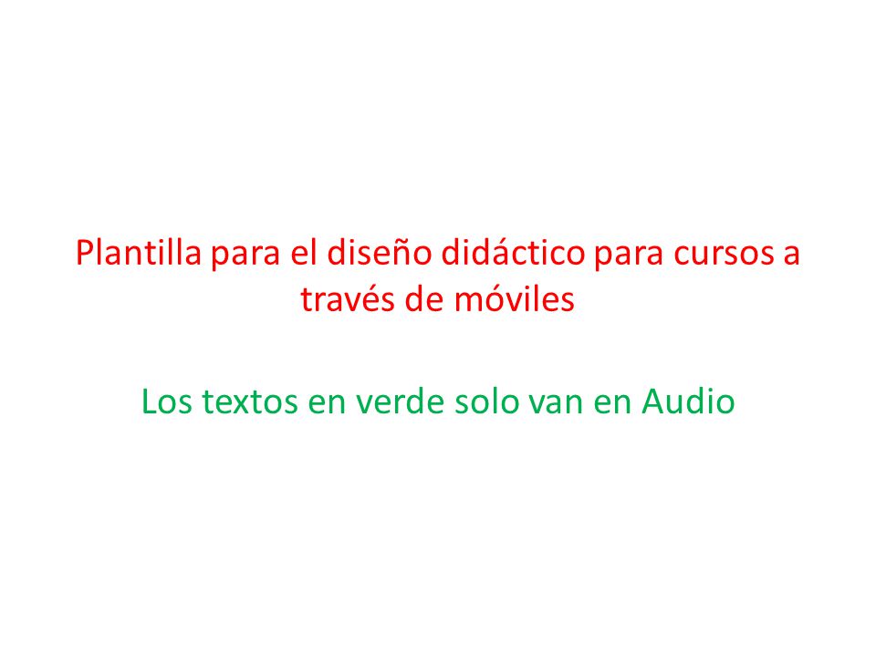 Plantilla para el diseño didáctico para cursos a través de móviles