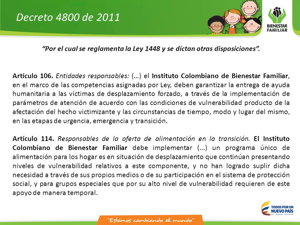 Decreto 4800 de 2011 Por el cual se reglamenta la Ley 1448 y se dictan otras disposiciones .