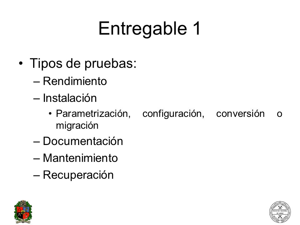Entregable 1 Tipos de pruebas: Rendimiento Instalación Documentación