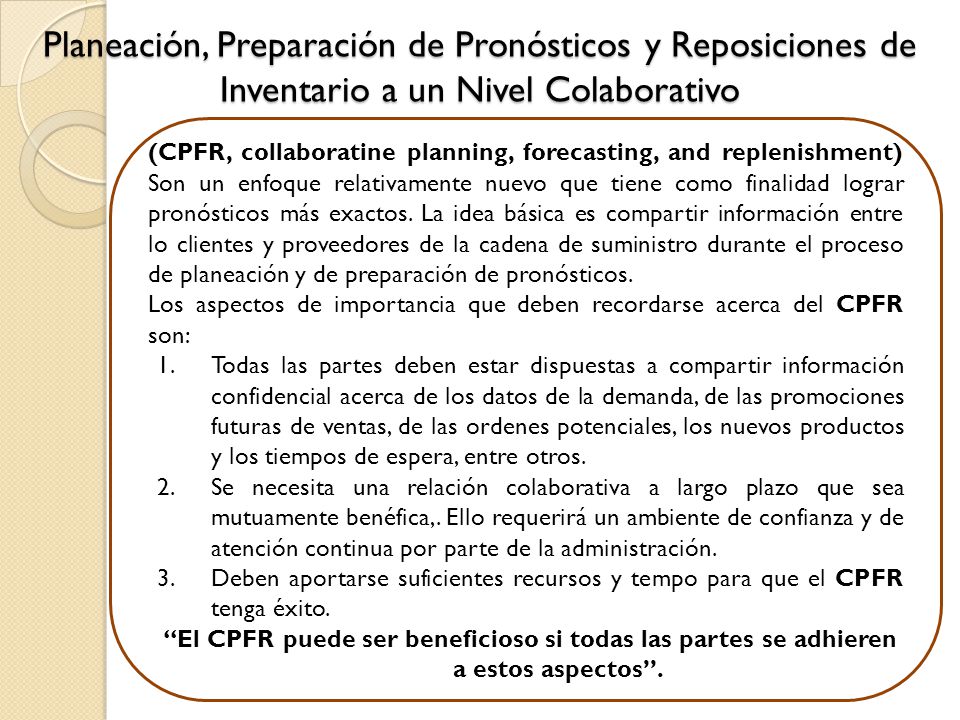 Planeación, Preparación de Pronósticos y Reposiciones de Inventario a un Nivel Colaborativo