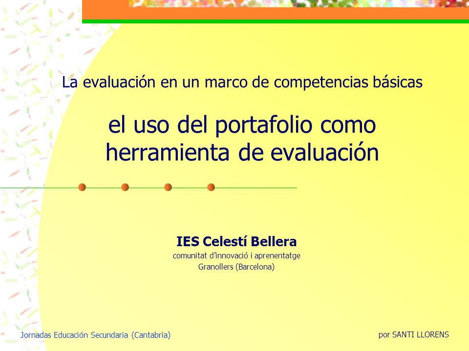 La evaluación en un marco de competencias básicas el uso del portafolio como herramienta de evaluación