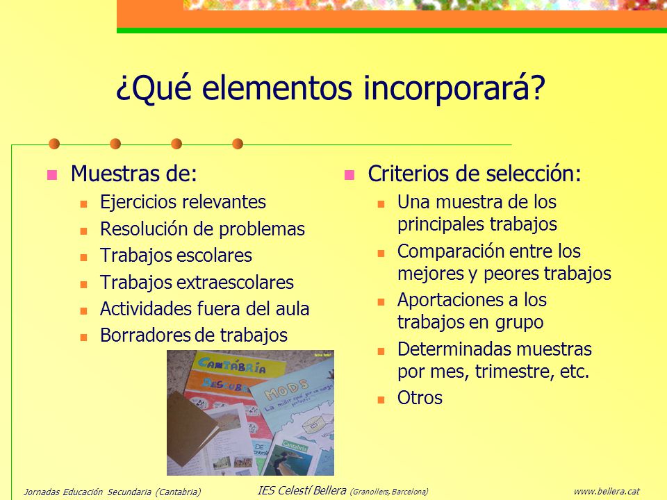 ¿Qué elementos incorporará
