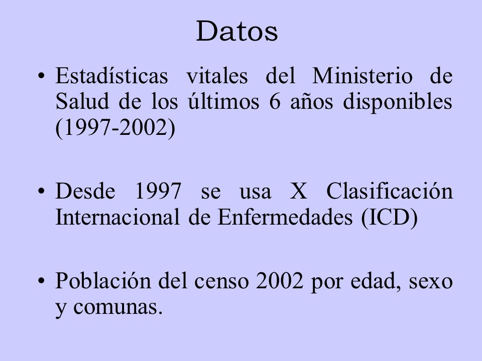 Datos Estadísticas vitales del Ministerio de Salud de los últimos 6 años disponibles ( )