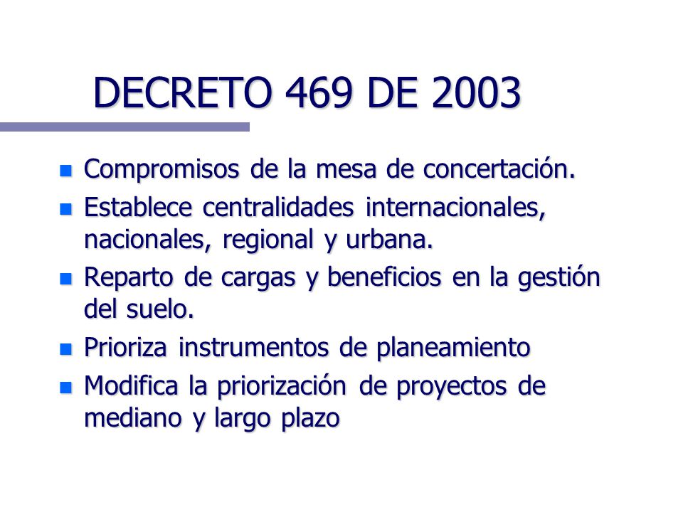 DECRETO 469 DE 2003 Compromisos de la mesa de concertación.