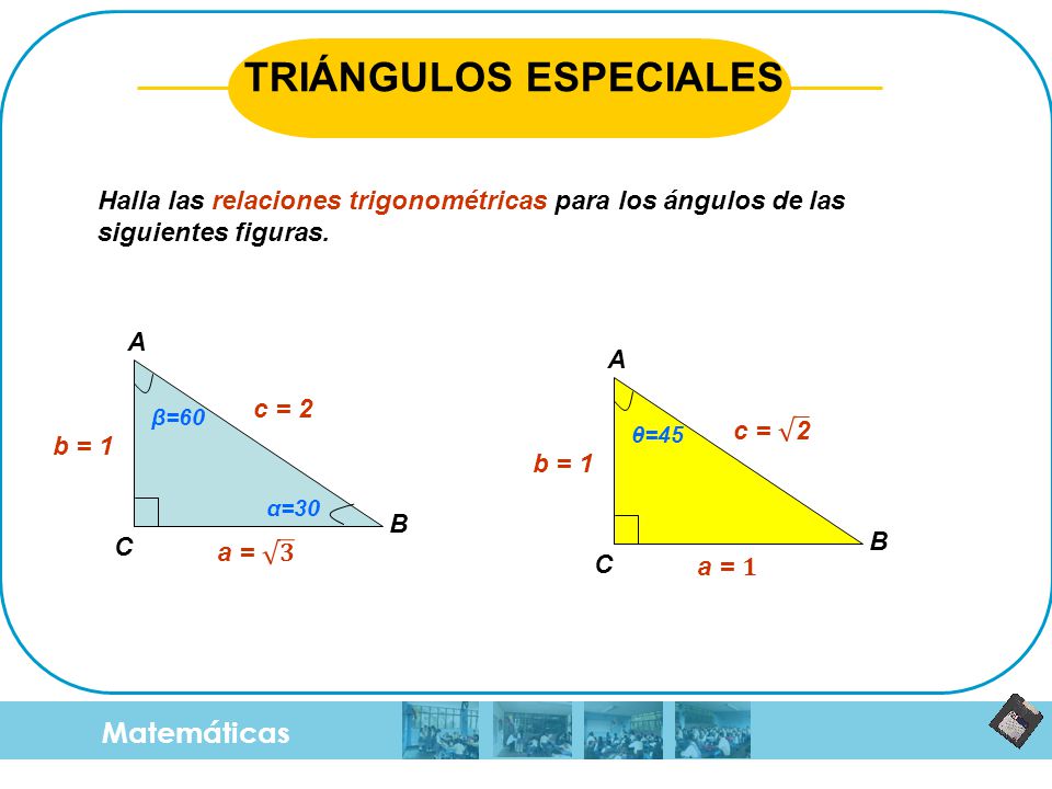 TRIÁNGULOS ESPECIALES