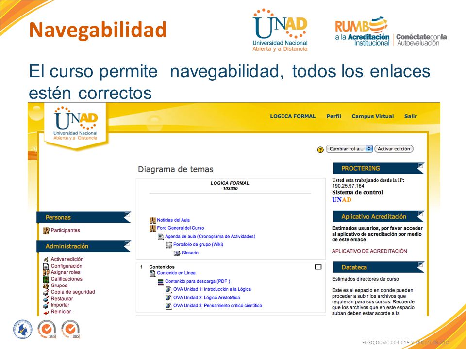 Navegabilidad El curso permite navegabilidad, todos los enlaces estén correctos.