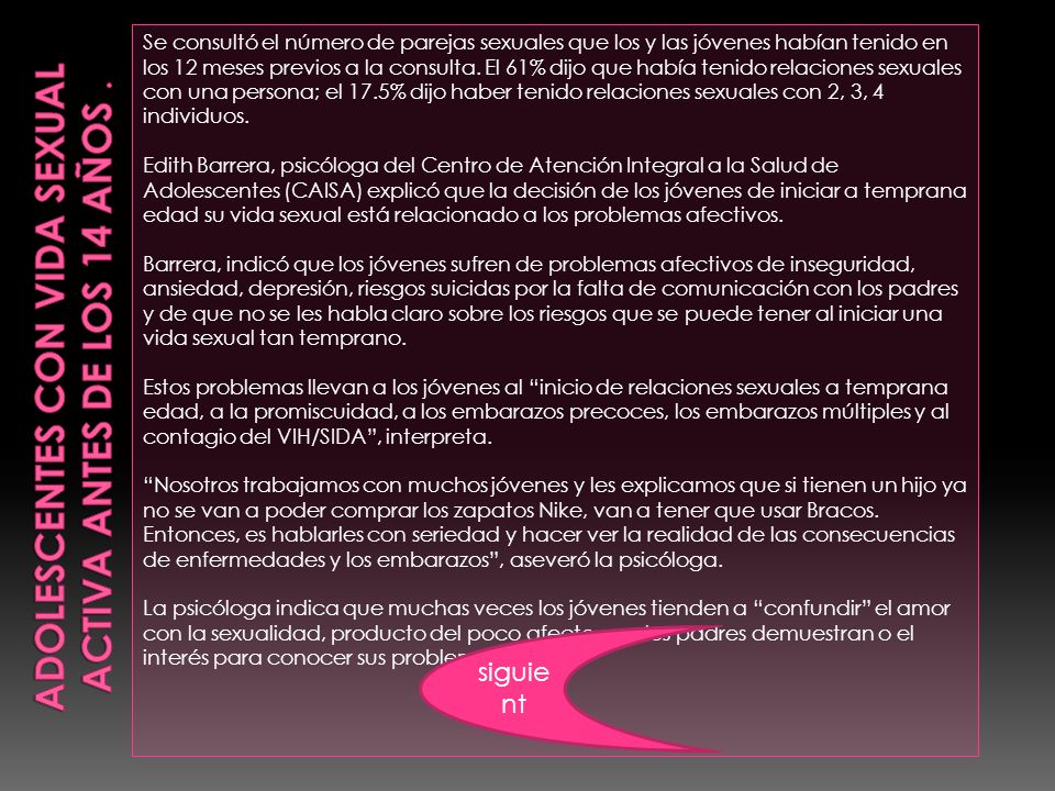 Adolescentes con vida sexual activa antes de los 14 años .