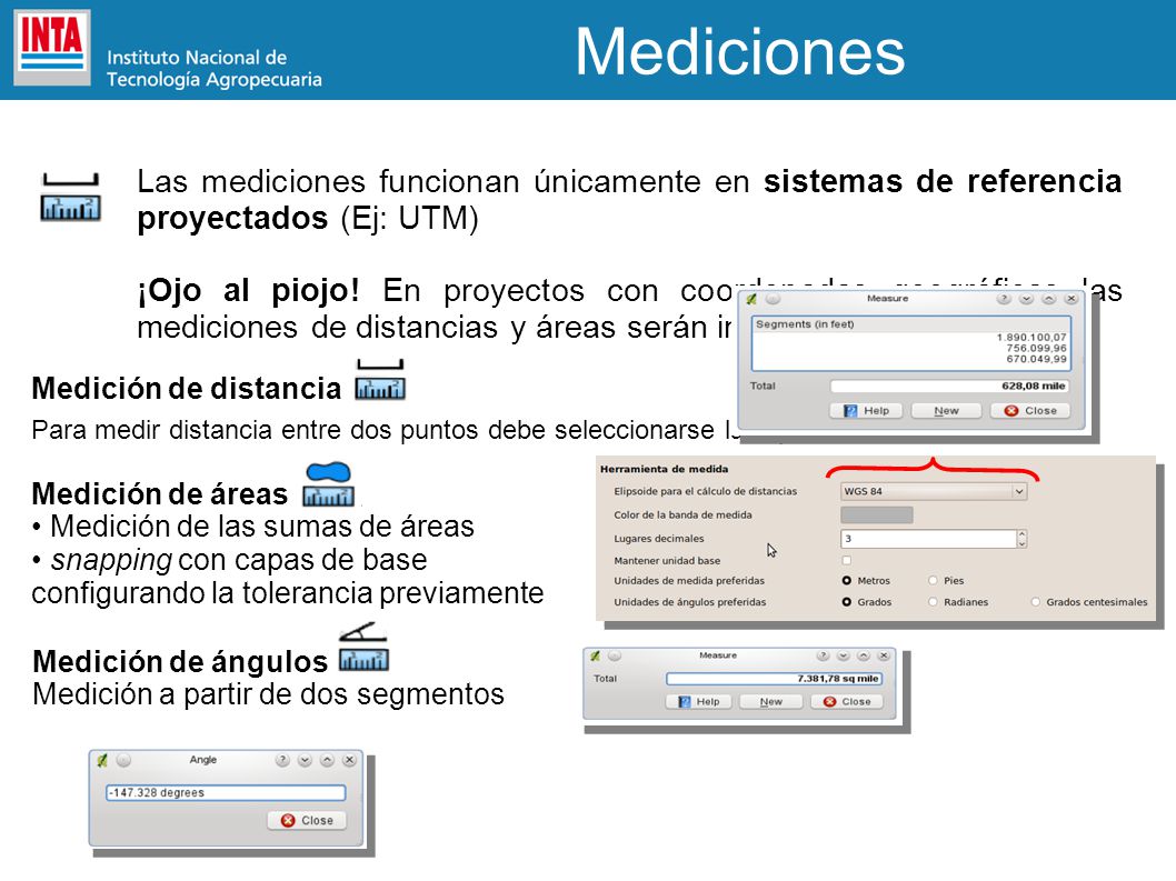 Mediciones Las mediciones funcionan únicamente en sistemas de referencia proyectados (Ej: UTM)
