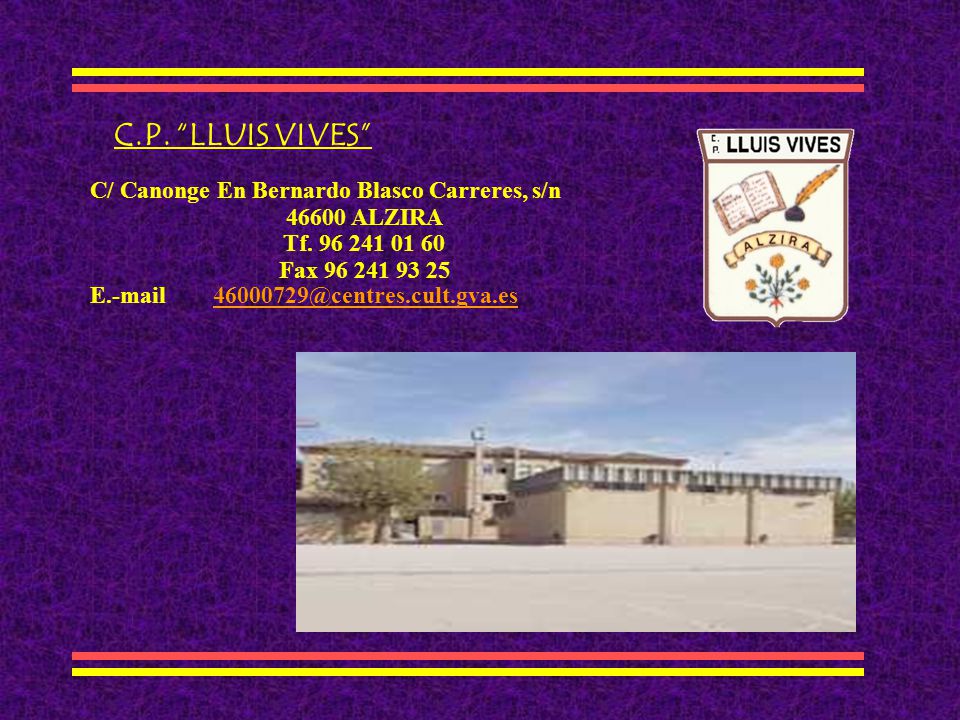 C.P. LLUIS VIVES C/ Canonge En Bernardo Blasco Carreres, s/n