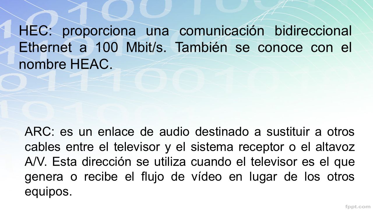 HEC: proporciona una comunicación bidireccional Ethernet a 100 Mbit/s