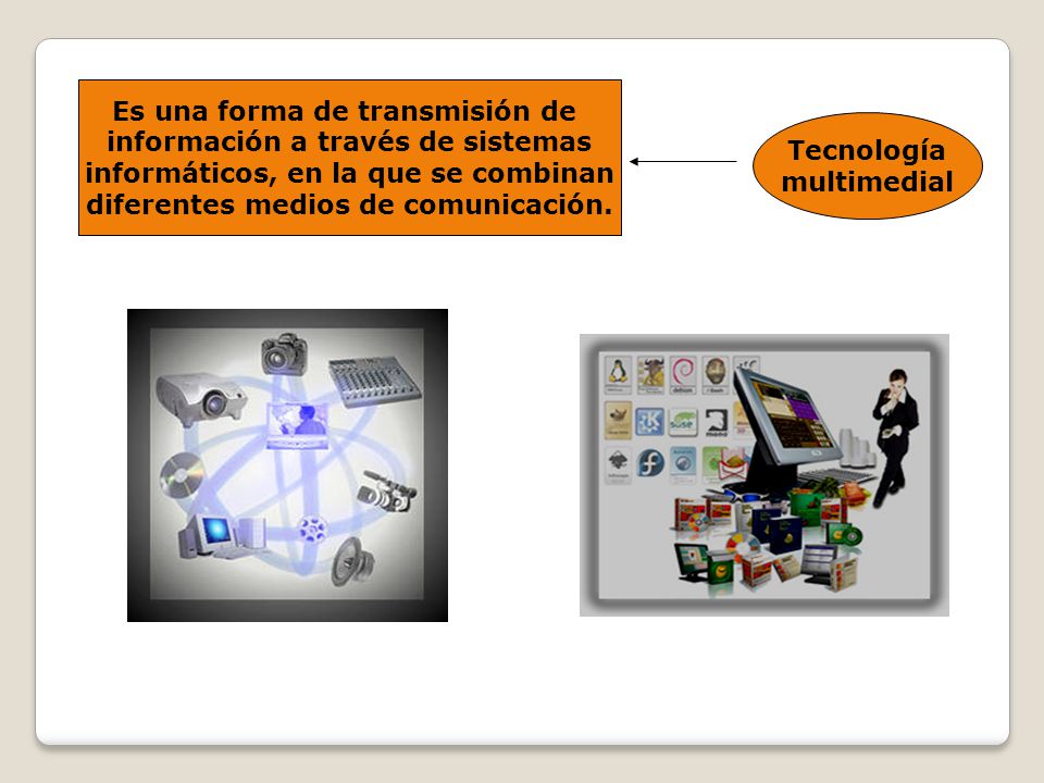 Es una forma de transmisión de información a través de sistemas