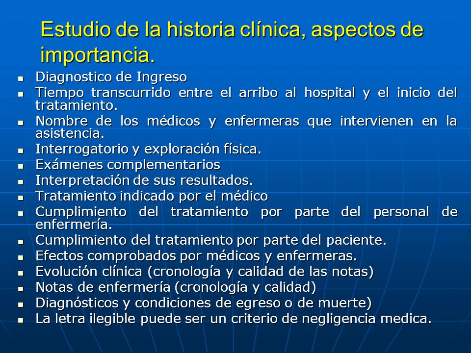 Estudio de la historia clínica, aspectos de importancia.