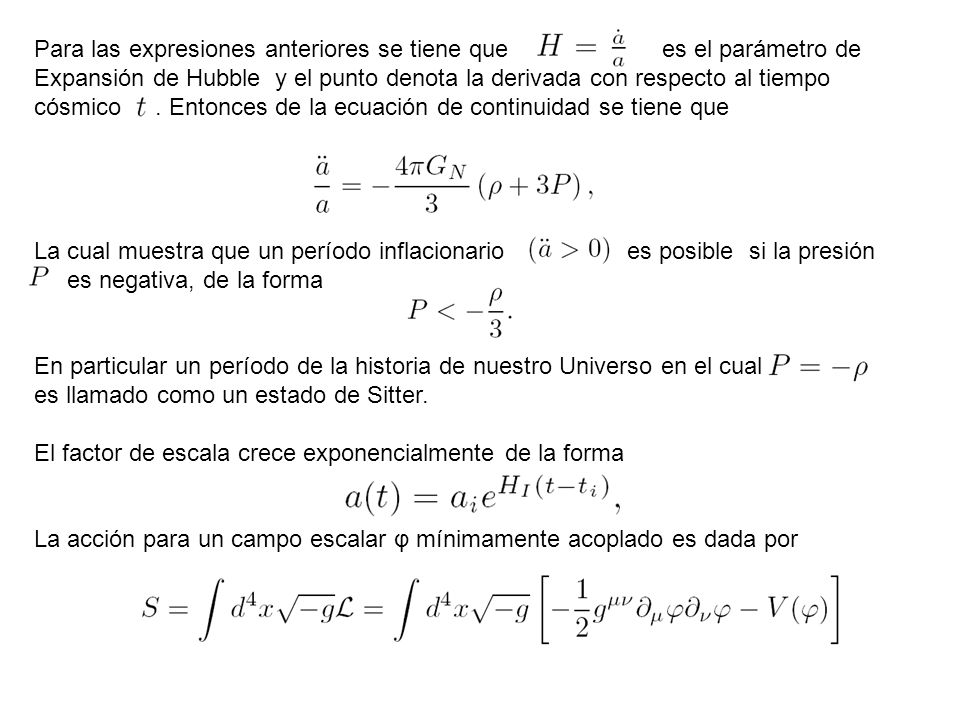 Para las expresiones anteriores se tiene que es el parámetro de