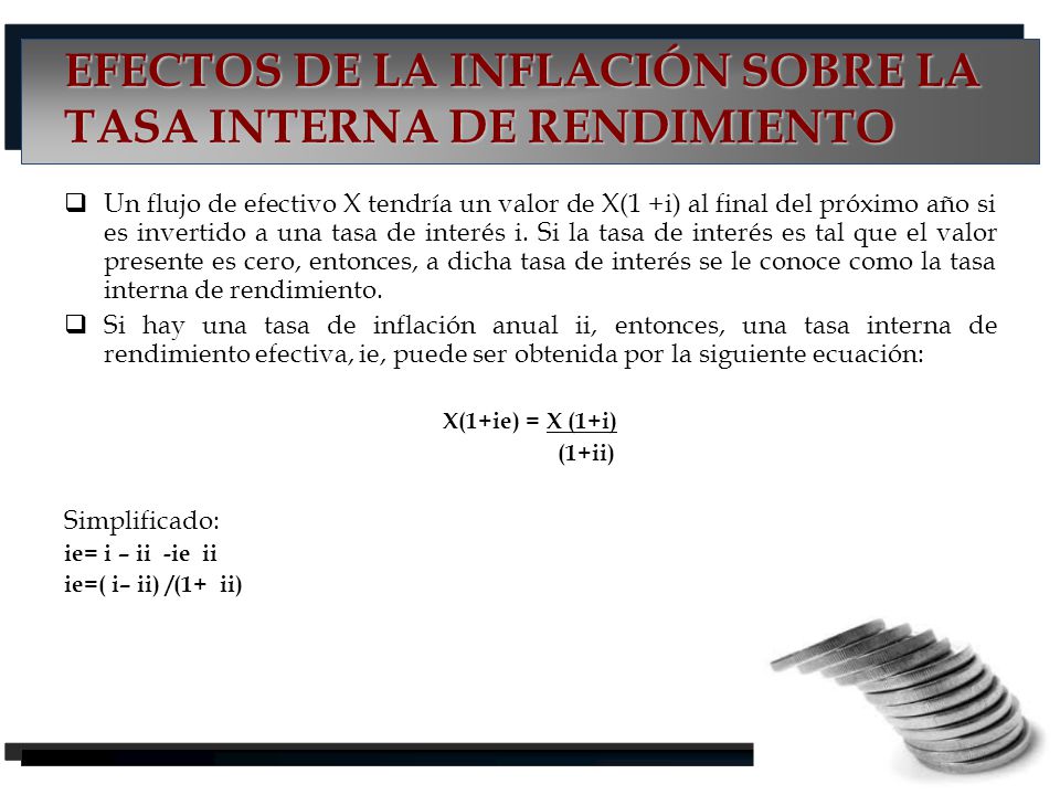 EFECTOS DE LA INFLACIÓN SOBRE LA TASA INTERNA DE RENDIMIENTO