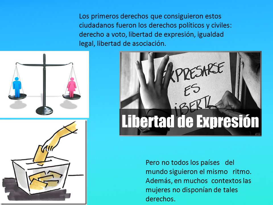 Los primeros derechos que consiguieron estos ciudadanos fueron los derechos políticos y civiles: derecho a voto, libertad de expresión, igualdad legal, libertad de asociación.