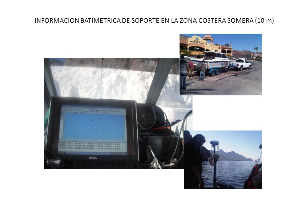 INFORMACION BATIMETRICA DE SOPORTE EN LA ZONA COSTERA SOMERA (10 m)