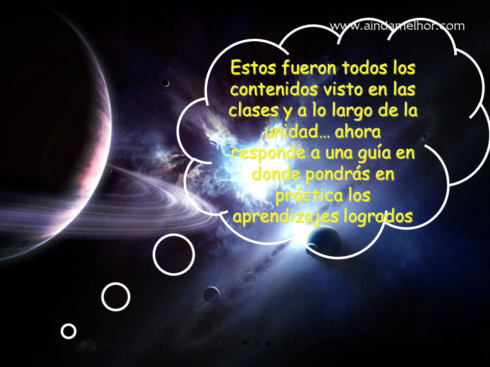 Estos fueron todos los contenidos visto en las clases y a lo largo de la unidad… ahora responde a una guía en donde pondrás en práctica los aprendizajes logrados