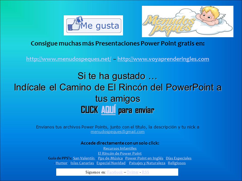 Indícale el Camino de El Rincón del PowerPoint a tus amigos