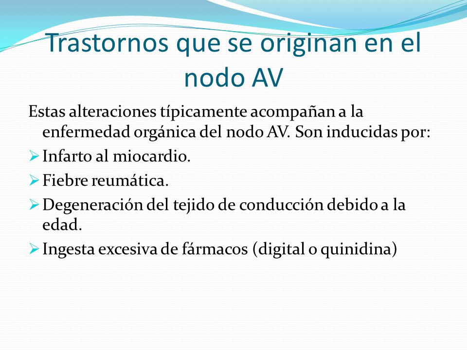 Trastornos que se originan en el nodo AV