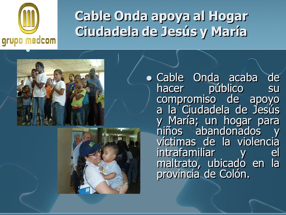 Cable Onda apoya al Hogar Ciudadela de Jesús y María