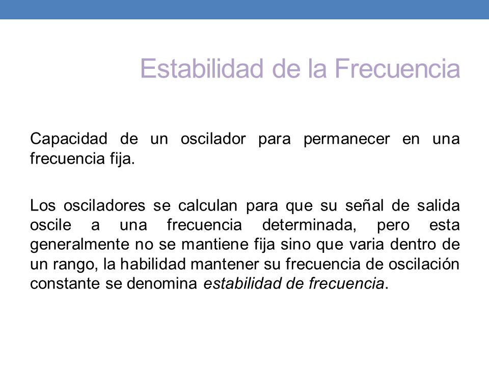 Estabilidad de la Frecuencia