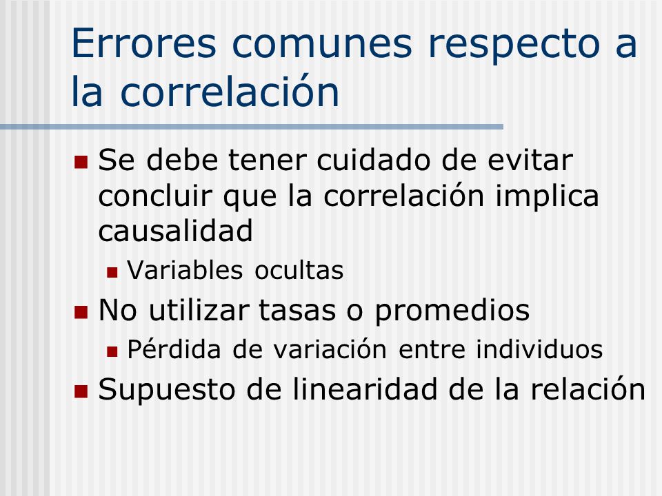 Errores comunes respecto a la correlación