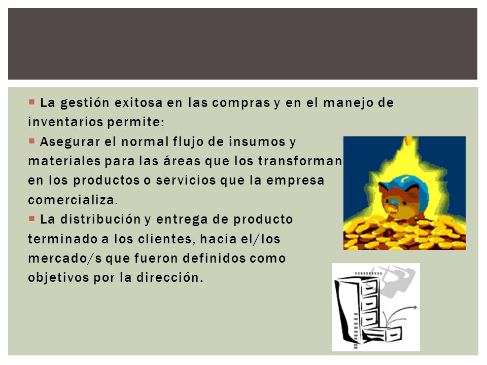 La gestión exitosa en las compras y en el manejo de