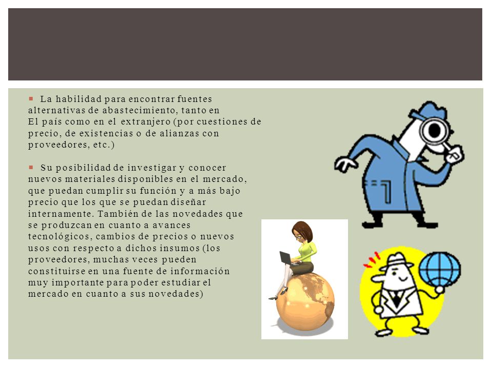 La habilidad para encontrar fuentes
