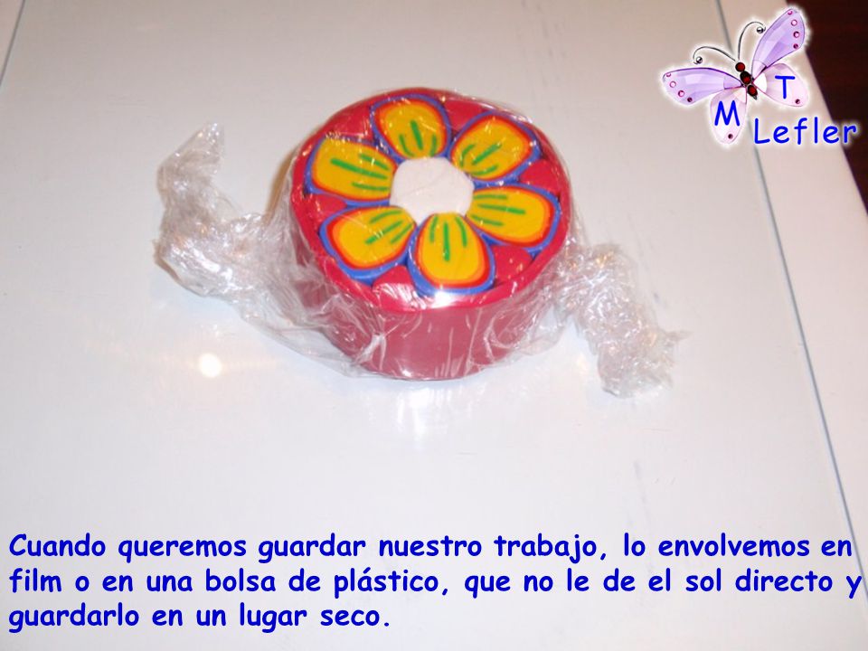 Cuando queremos guardar nuestro trabajo, lo envolvemos en film o en una bolsa de plástico, que no le de el sol directo y