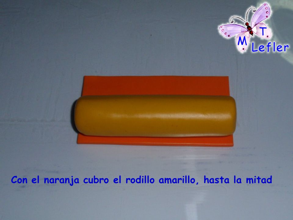 Con el naranja cubro el rodillo amarillo, hasta la mitad