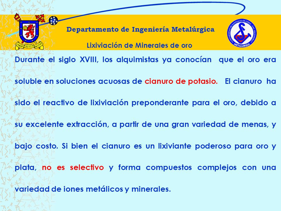 Departamento de Ingeniería Metalúrgica Lixiviación de Minerales de oro