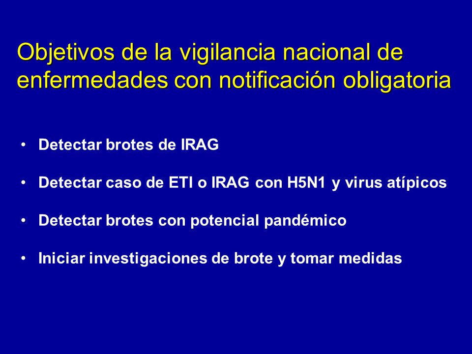 Objetivos de la vigilancia nacional de enfermedades con notificación obligatoria