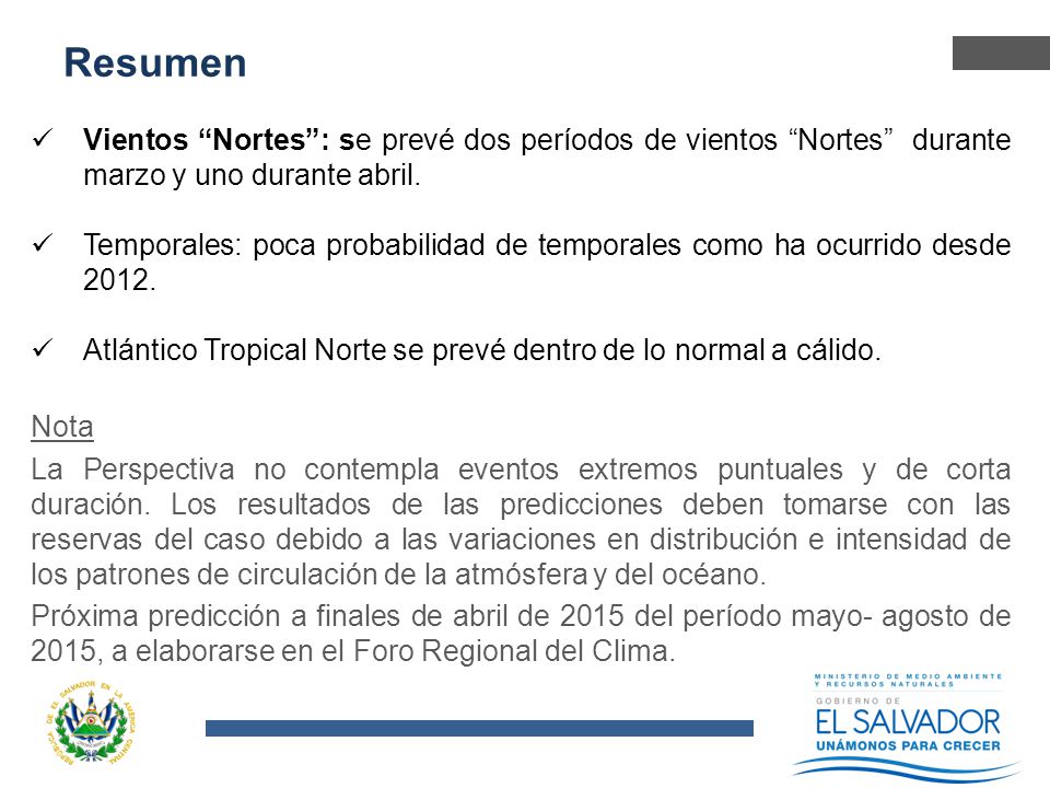 Resumen Vientos Nortes : se prevé dos períodos de vientos Nortes durante marzo y uno durante abril.