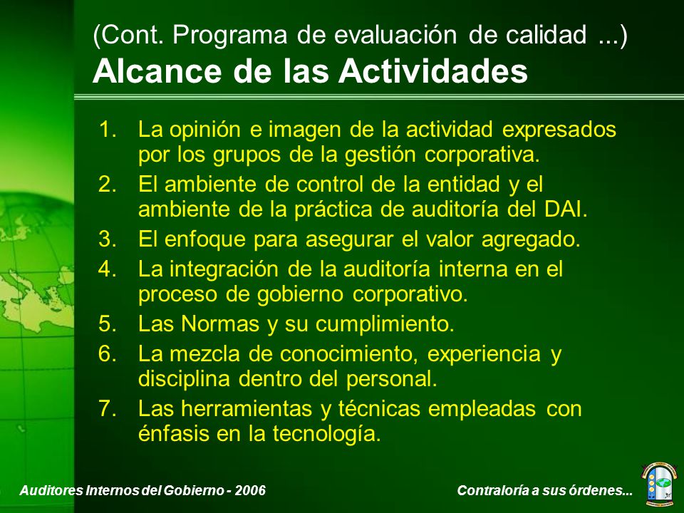(Cont. Programa de evaluación de calidad ...) Alcance de las Actividades
