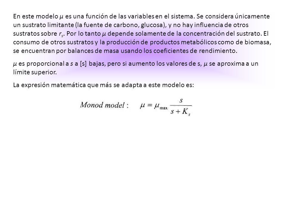 En este modelo μ es una función de las variables en el sistema