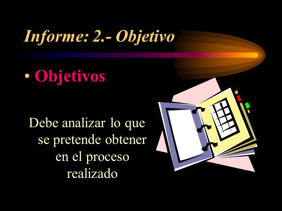 Debe analizar lo que se pretende obtener en el proceso realizado
