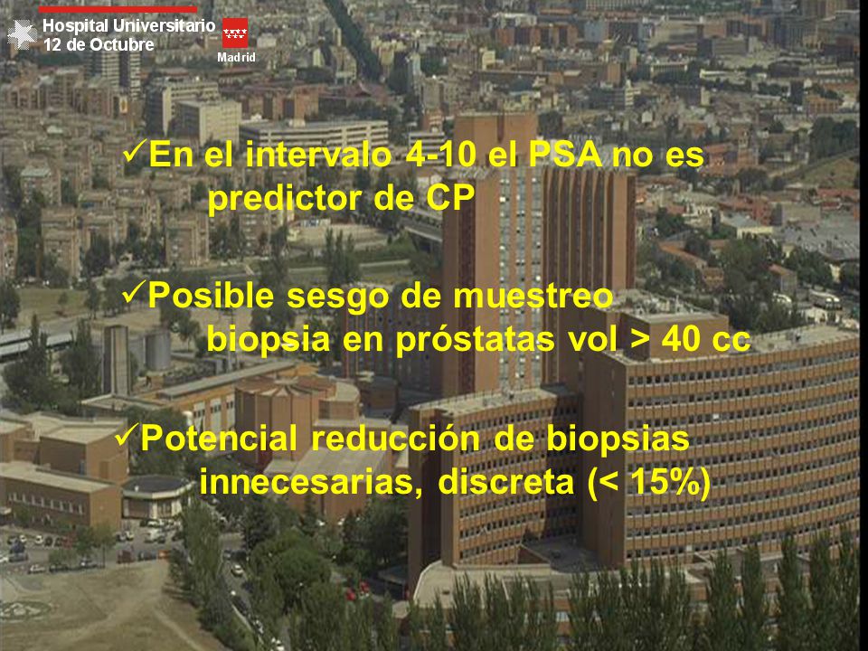 En el intervalo 4-10 el PSA no es predictor de CP