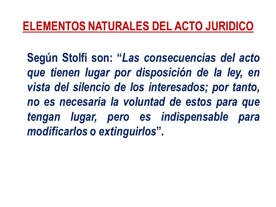 ELEMENTOS NATURALES DEL ACTO JURIDICO
